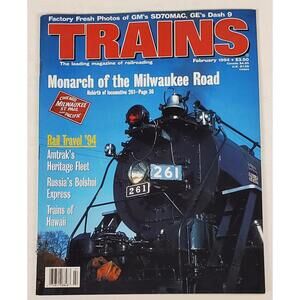 TRAINS Magazine February 1994 Milwaukee Road 261 Steam Rebirth Cover VG